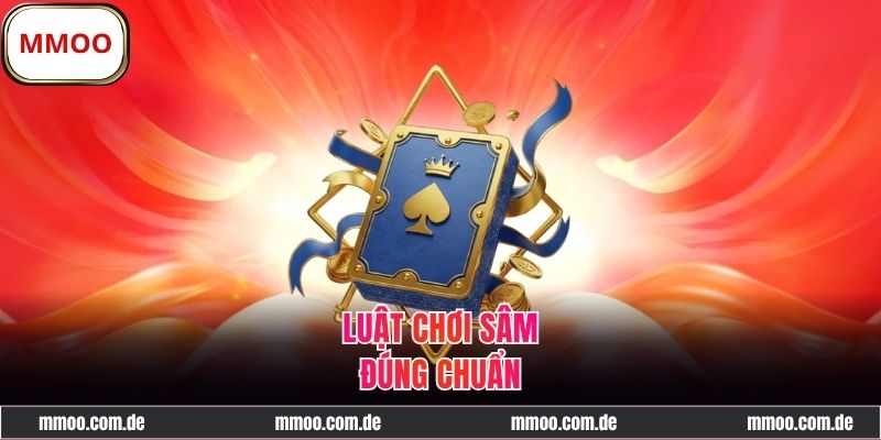 Nguyên tắc chơi Sâm Lốc online bạn cần biết